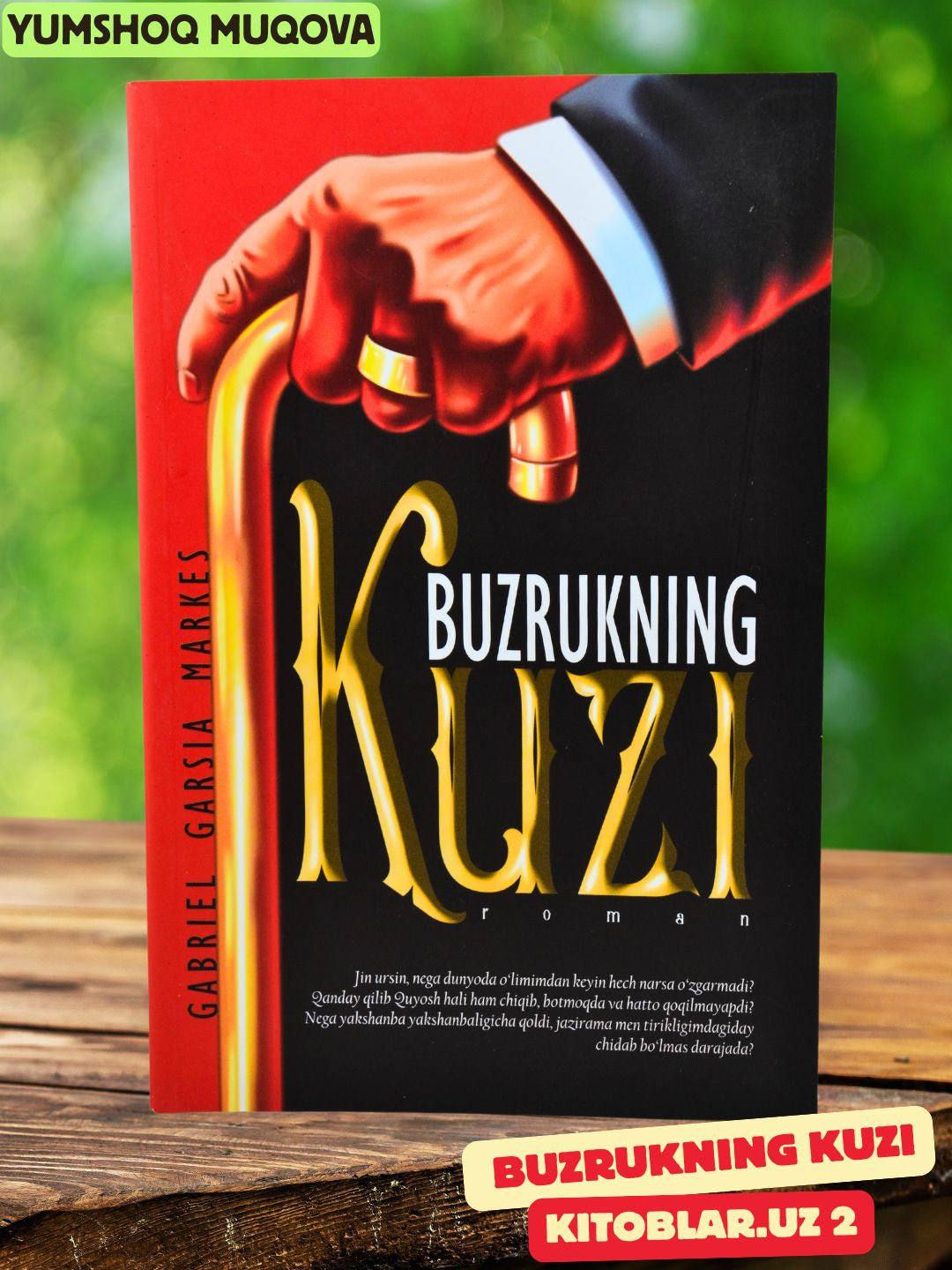 Buzrukning kuzi, Gabriel Garsia Markes