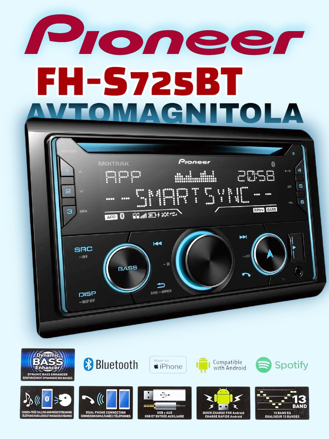 Avtomagnitola Pioneer FH-S725BT, Bluetooth texnologiyasi bilan