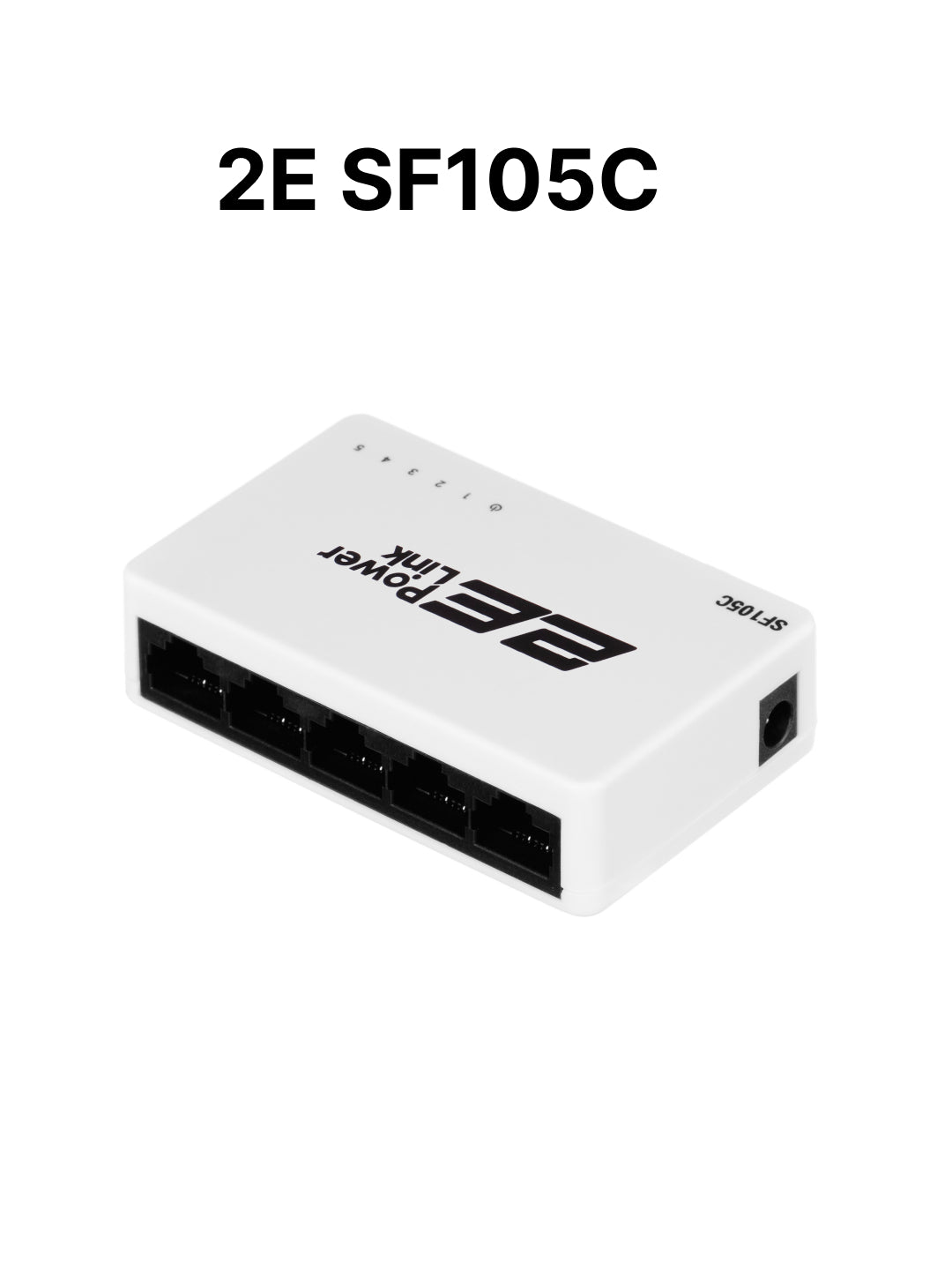 2E PowerLink kommutatorlari 10 - 1000 Mbit, 2E SF105C,2E SG105C,2E SF108C,2E SG108C
