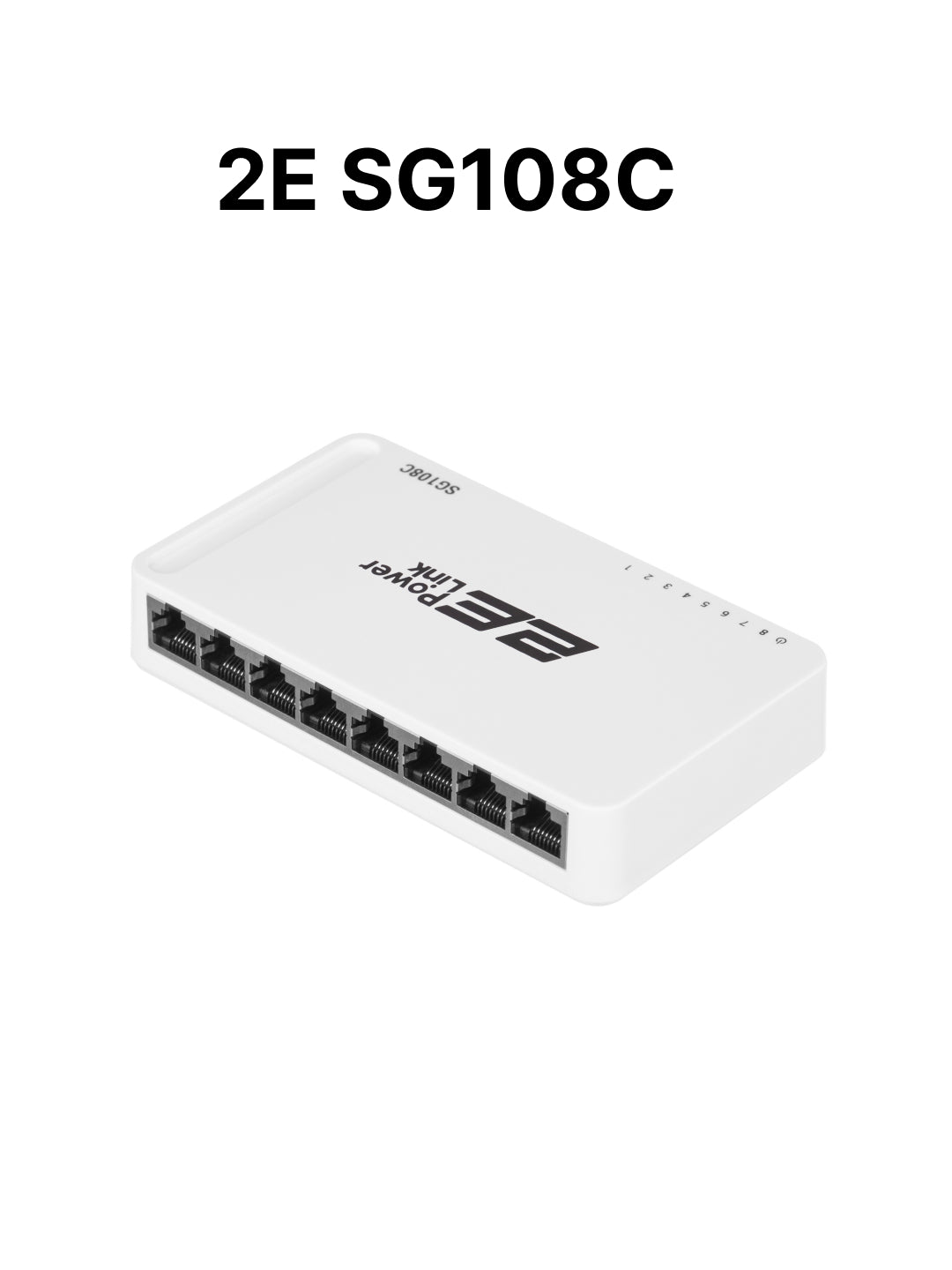 2E PowerLink kommutatorlari 10 - 1000 Mbit, 2E SF105C,2E SG105C,2E SF108C,2E SG108C