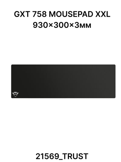 Oyin sichqoncha paneli Trust GXT 758 MOUSEPAD XXL 930x300x3 mm