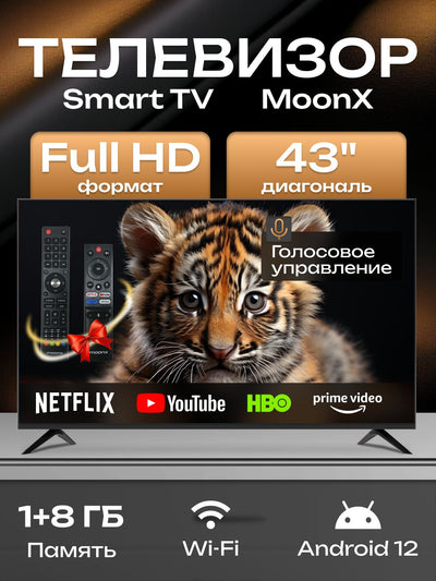 Televizor MoonX 50" 4K, 43" Full HD,  HD, Smart TV, Full HD Wi-Fi, ovozli boshqaruv
