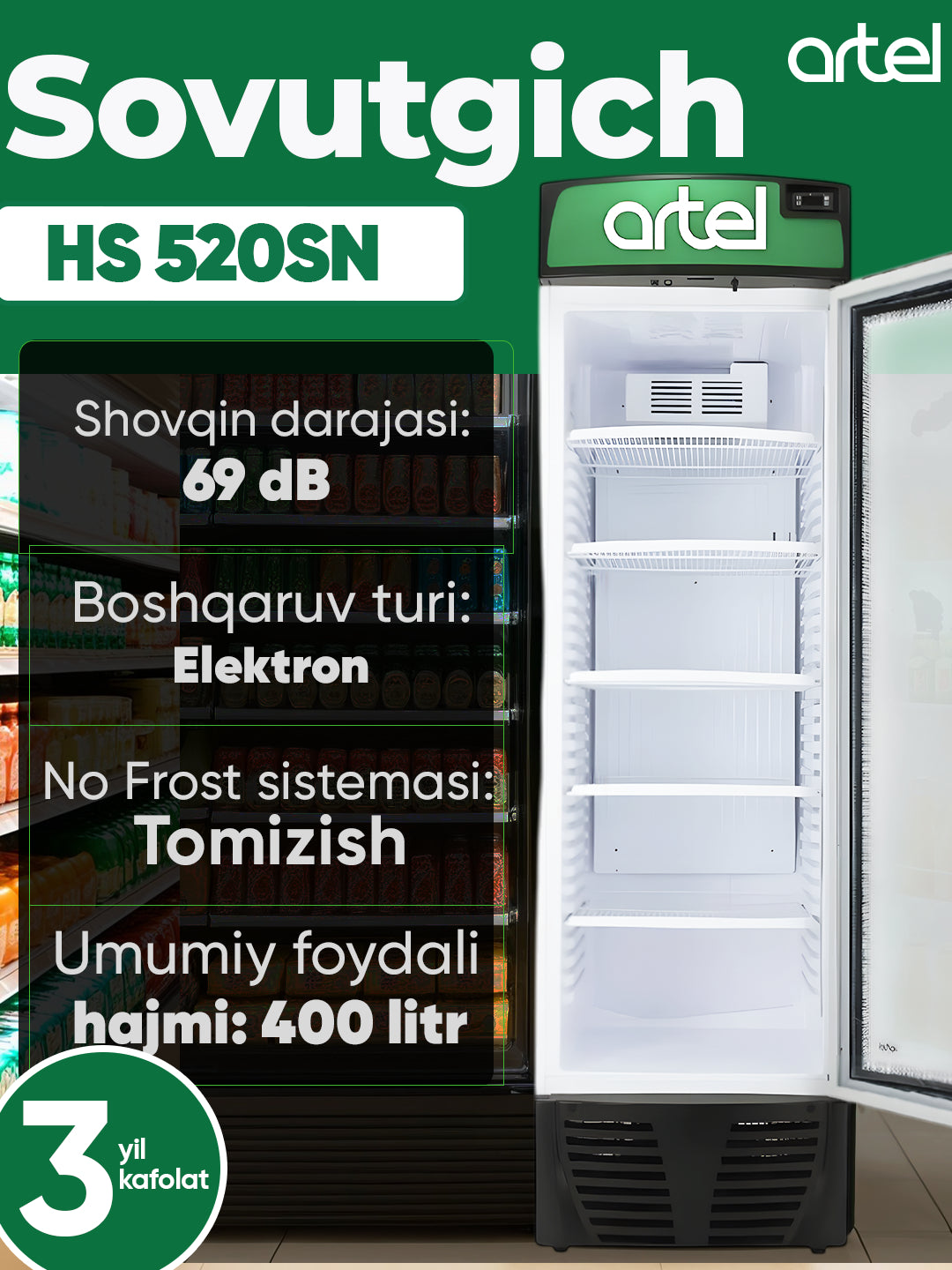 Vitrina sovutgichi Artel HS 520SN, 400 litr
